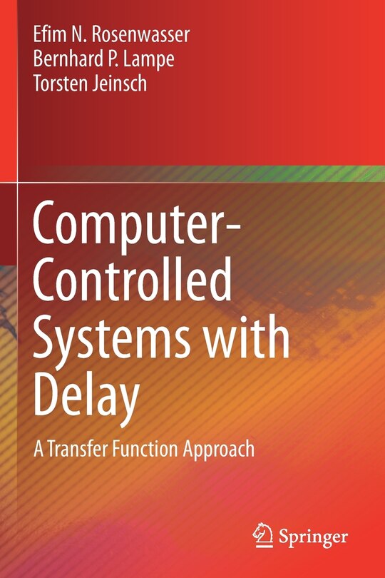 Computer-controlled Systems With Delay: A Transfer Function Approach