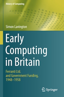 Front cover_Early Computing In Britain