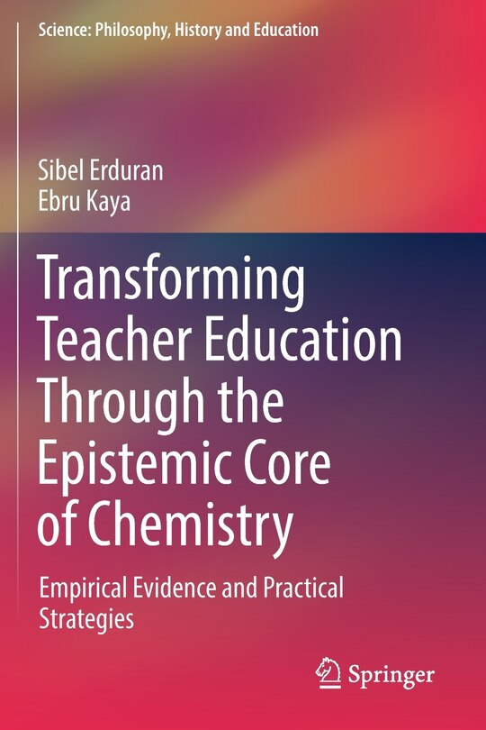 Couverture_Transforming Teacher Education Through The Epistemic Core Of Chemistry