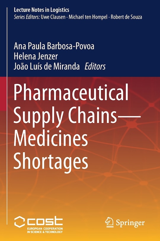 Front cover_Pharmaceutical Supply Chains - Medicines Shortages