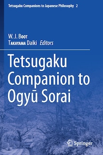Front cover_Tetsugaku Companion To Ogyu Sorai