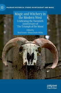Front cover_Magic And Witchery In The Modern West