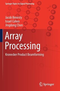Array Processing: Kronecker Product Beamforming