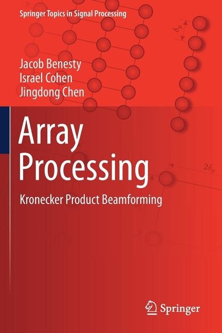Array Processing: Kronecker Product Beamforming