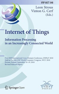 Front cover_Internet of Things. Information Processing in an Increasingly Connected World