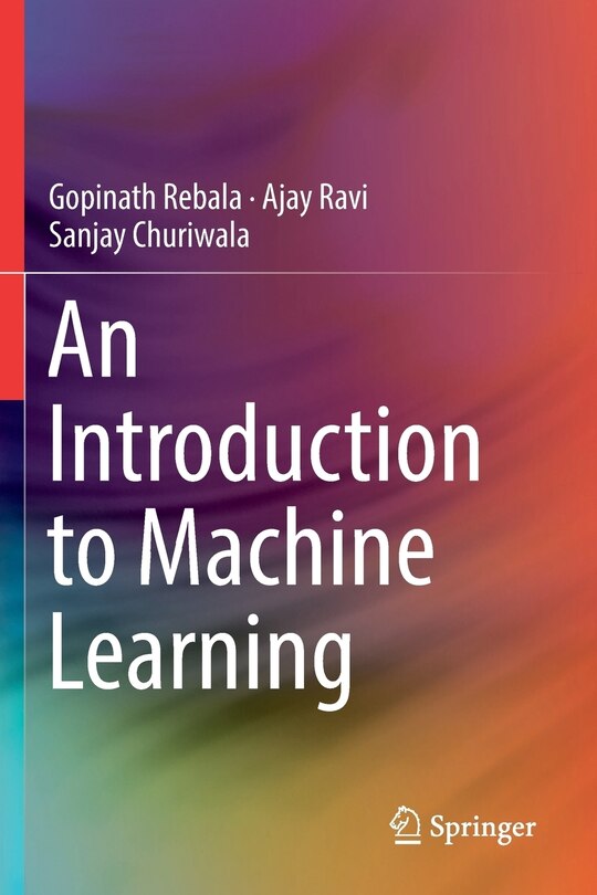 An Introduction to Machine Learning