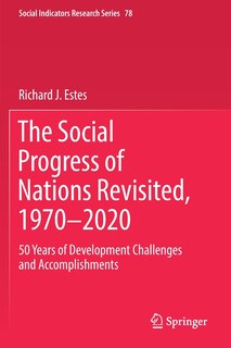 Front cover_The Social Progress Of Nations Revisited, 1970-2020