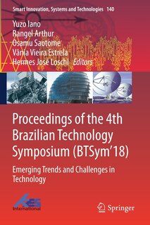 Front cover_Proceedings Of The 4th Brazilian Technology Symposium (btsym'18