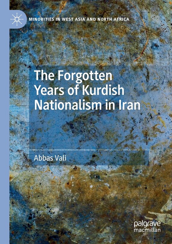 Couverture_The Forgotten Years Of Kurdish Nationalism In Iran