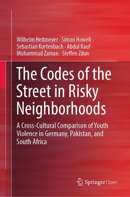 Front cover_The Codes of the Street in Risky Neighborhoods