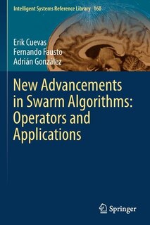 New Advancements in Swarm Algorithms: Operators and Applications