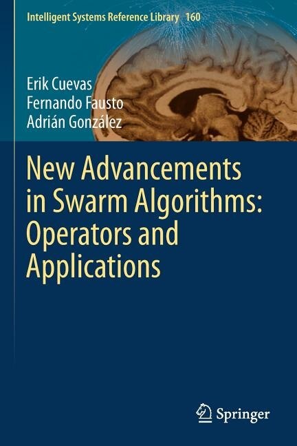 New Advancements in Swarm Algorithms: Operators and Applications
