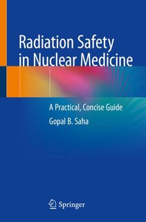 Front cover_Radiation Safety in Nuclear Medicine