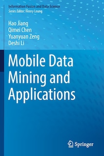 Front cover_Mobile Data Mining and Applications