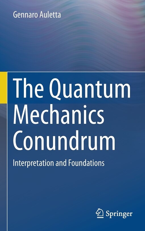 Front cover_The Quantum Mechanics Conundrum