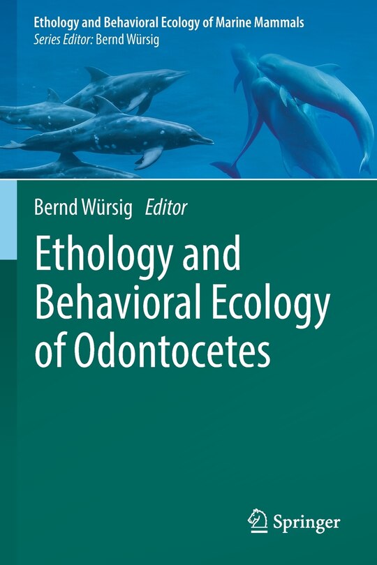Couverture_Ethology And Behavioral Ecology Of Odontocetes