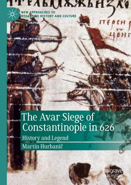 Couverture_Avar Siege of Constantinople in 626