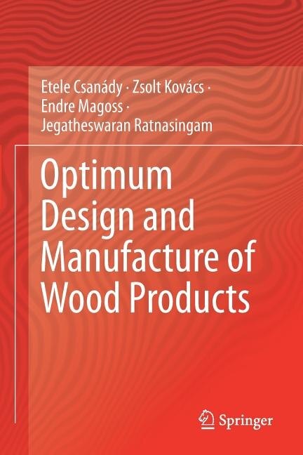 Front cover_Optimum Design and Manufacture of Wood Products
