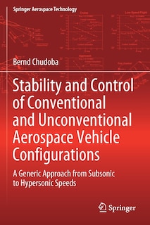 Front cover_Stability And Control Of Conventional And Unconventional Aerospace Vehicle Configurations