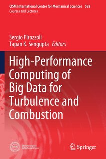 Front cover_High-performance Computing Of Big Data For Turbulence And Combustion