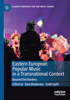 Couverture_Eastern European Popular Music In A Transnational Context