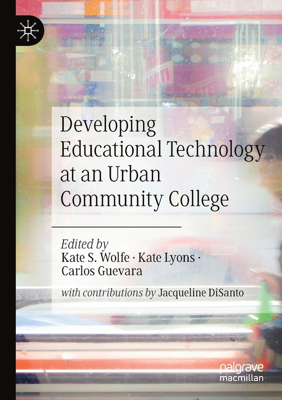 Couverture_Developing Educational Technology At An Urban Community College