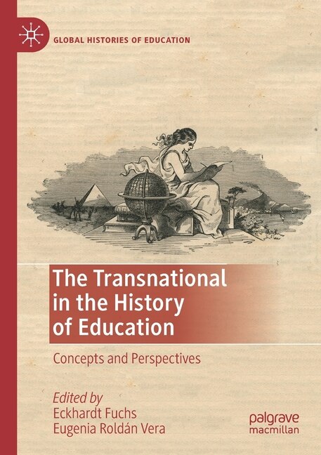 Front cover_The Transnational In The History Of Education