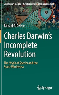 Couverture_Charles Darwin's Incomplete Revolution