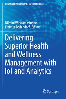 Couverture_Delivering Superior Health And Wellness Management With Iot And Analytics