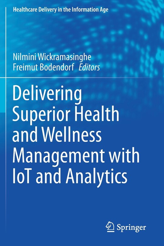 Couverture_Delivering Superior Health And Wellness Management With Iot And Analytics