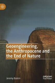 Couverture_Geoengineering, The Anthropocene And The End Of Nature
