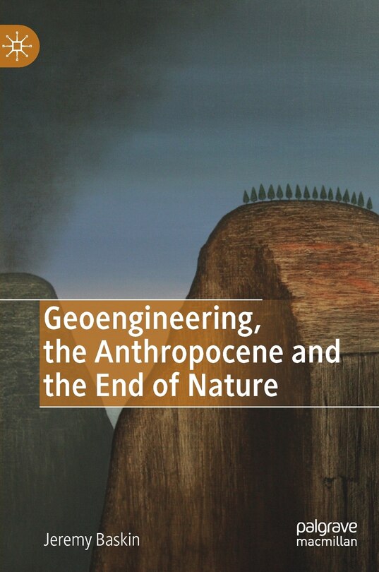 Couverture_Geoengineering, The Anthropocene And The End Of Nature