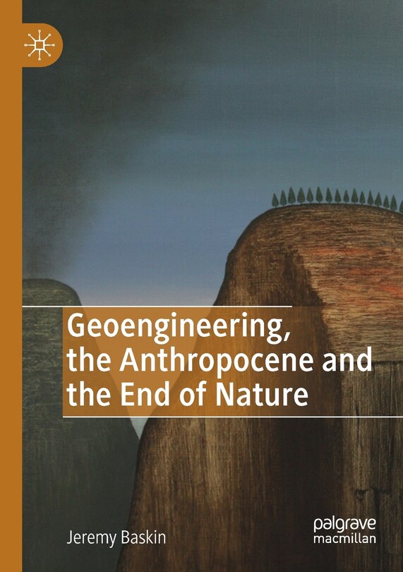 Couverture_Geoengineering, The Anthropocene And The End Of Nature