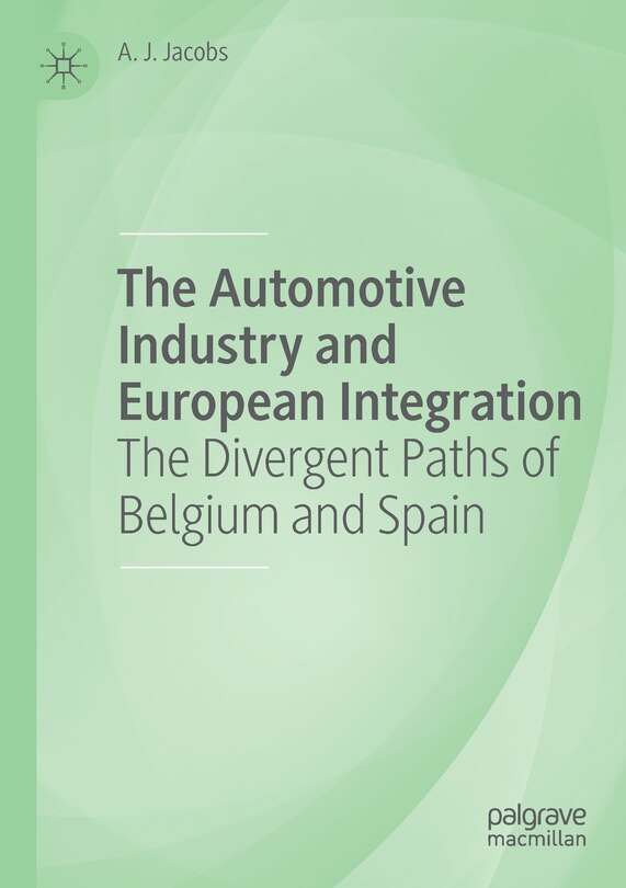 Front cover_The Automotive Industry And European Integration