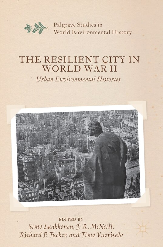 Couverture_The Resilient City In World War Ii