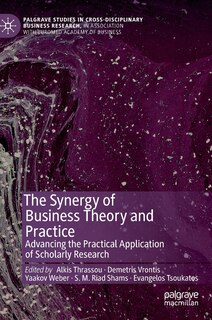 Couverture_The Synergy Of Business Theory And Practice