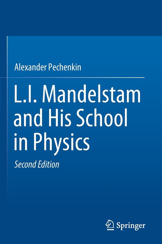 Couverture_L.i. Mandelstam And His School In Physics