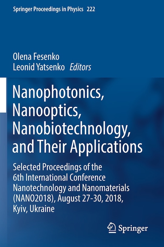 Front cover_Nanophotonics, Nanooptics, Nanobiotechnology, and Their Applications