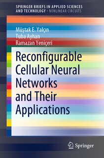 Couverture_Reconfigurable Cellular Neural Networks And Their Applications
