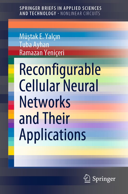Couverture_Reconfigurable Cellular Neural Networks And Their Applications