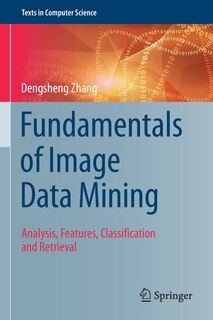 Front cover_Fundamentals Of Image Data Mining