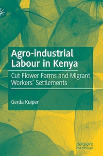 Front cover_Agro-industrial Labour In Kenya