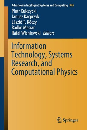 Information Technology, Systems Research, And Computational Physics