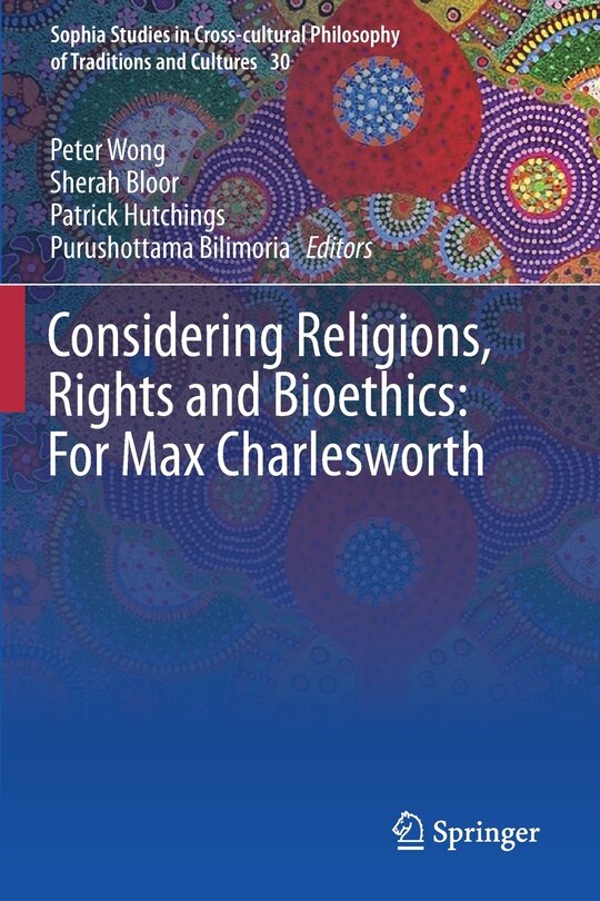 Front cover_Considering Religions, Rights And Bioethics