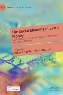 Couverture_The Social Meaning Of Extra Money