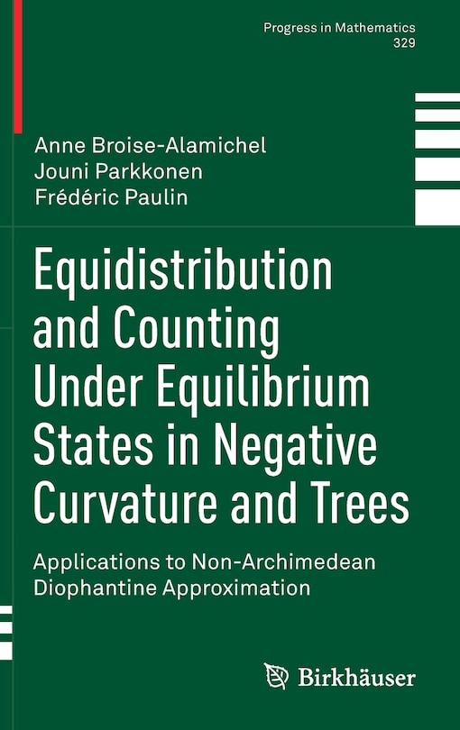 Front cover_Equidistribution And Counting Under Equilibrium States In Negative Curvature And Trees