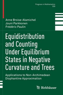Front cover_Equidistribution And Counting Under Equilibrium States In Negative Curvature And Trees