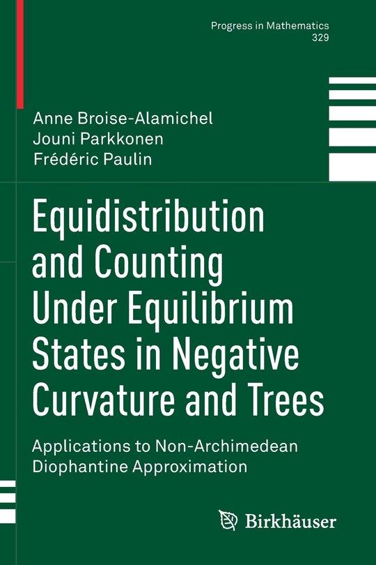 Front cover_Equidistribution And Counting Under Equilibrium States In Negative Curvature And Trees