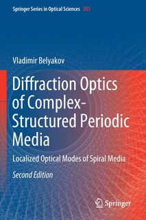 Couverture_Diffraction Optics Of Complex-structured Periodic Media