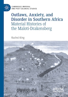 Front cover_Outlaws, Anxiety, And Disorder In Southern Africa